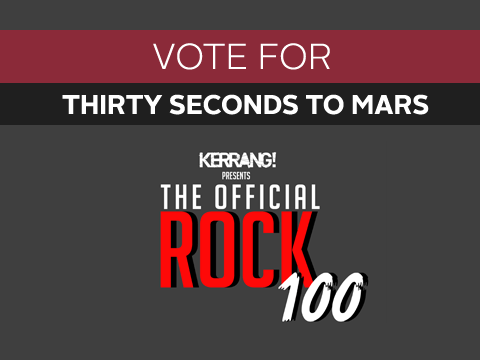 Поддержим 30 Seconds to Mars в голосовании The Official Kerrang! Rock 100